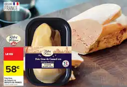 Carrefour REFLETS DE FRANCE Foie Gras de Canard cru offre