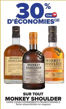 Carrefour Monkey Shoulder offre