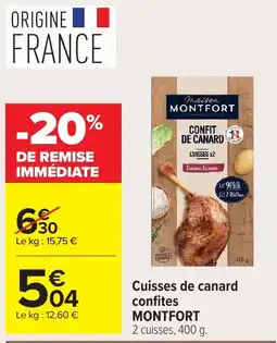 Carrefour MONTFORT Cuisses de canard confites offre