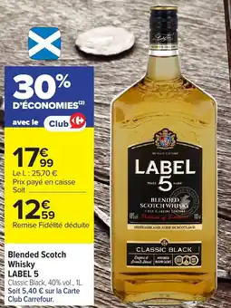 Carrefour LABEL 5 Blended Scotch Whisky offre