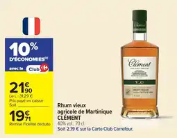 Carrefour Clément Rhum vieux agricole offre