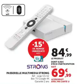 Hyper U STRONG PASSERELLE MULTIMEDIA STRONG offre