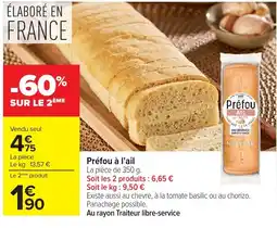Carrefour Préfou à l'ail offre