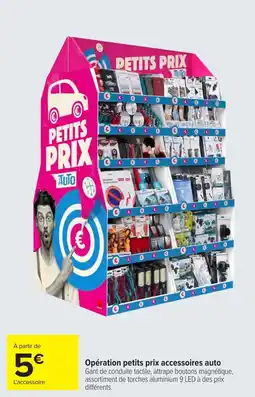 Carrefour PETITS PRIX Auto offre