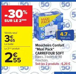 Carrefour CARREFOUR SOFT Mouchoirs Confort offre