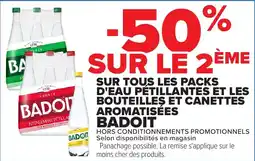 Carrefour Badoit sur tous les packs d'eau petillantes et les bouteilles et canettes aromatisées offre