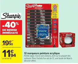 Carrefour Sharpie marqueurs peinture acrylique offre