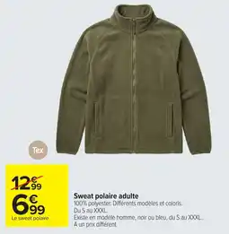Carrefour Tex Sweat polaire adulte offre