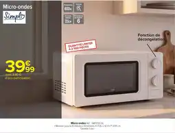 Carrefour Simpla Micro-ondes offre