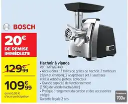 Carrefour BOSCH Hachoir à viande offre