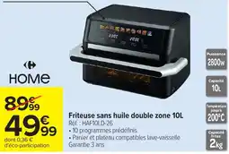 Carrefour HOME Friteuse sans huile double zone 10L offre