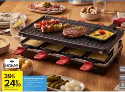Carrefour HOME Appareil à raclette grill offre