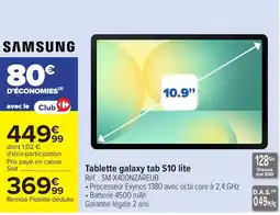 Carrefour SAMSUNG Tablette galaxy tab S10 lite offre