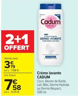 Carrefour Cadum Crème lavante offre