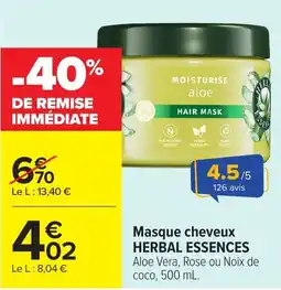 Carrefour HERBAL ESSENCES Masque cheveux offre