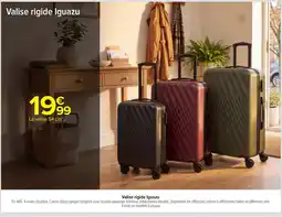 Carrefour Valise rigide Iguazu offre