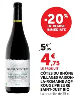 Super U Prieuré Saint-Just CÔTES DU RHÔNE VILLAGES VAISON-LA-ROMAINE AOP ROUGE offre