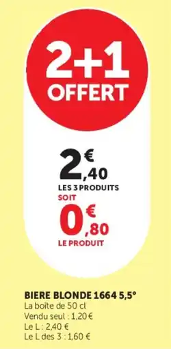 Super U 1664 Bière blonde offre