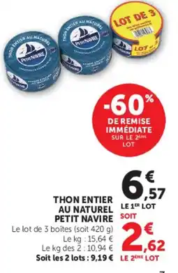 Super U Petit Navire Thon entier au naturel offre