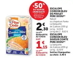 Super U Père Dodu Escalope Cordon Bleu Poulet offre