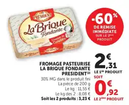 Super U PRESIDENT La Brique Fondante offre