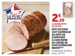 Super U Le Porc Français offre