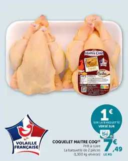 Hyper U Maitre CoQ Coquelet offre