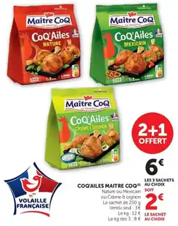 Hyper U Maitre CoQ CoQ'Ailes offre