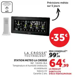 Hyper U LA CROSSE STATION METEO LA CROSSE offre