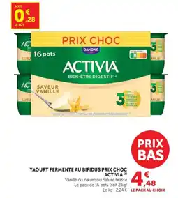 Hyper U ACTIVIA YAOURT FERMENTE AU BIFIDUS offre