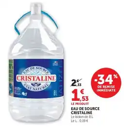 Hyper U CRISTALINE EAU DE SOURCE offre