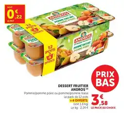 Hyper U ANDROS DESSERT FRUITIER offre