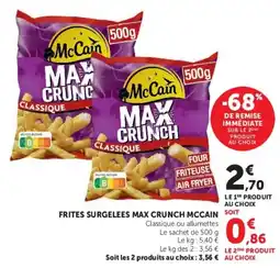 Hyper U McCain MAX CRUNCH offre