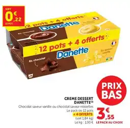 Hyper U Danette Creme Dessert offre