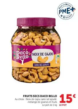 Hyper U Daco Bello Noix de cajou offre