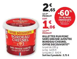 U Express Bordeau Chesnel Rillettes pur porc offre
