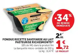 U Express Richesmonts Fondue Savoyarde offre