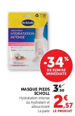 U Express Dr.Scholl's MASQUE PIEDS offre