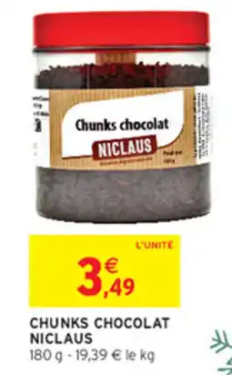Intermarché NICLAUS Chunks chocolat offre