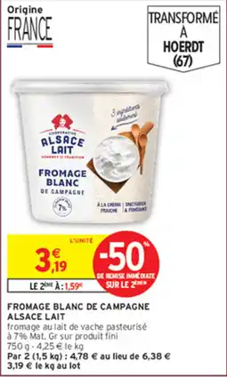 Intermarché ALSACE LAIT FROMAGE BLANC DE CAMPAGNE offre