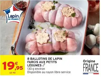 Lapin DE FRANCE 8 BALLOTINS DE LAPIN FARCIS AUX PETITS LÉGUMES