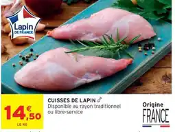 Intermarché Lapin DE FRANCE CUISSES DE LAPIN offre