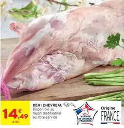 Intermarché DEMI CHEVREAU offre