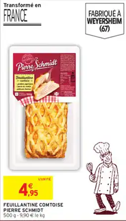 Intermarché Pierre Schmidt Feuillantine Comtoise offre