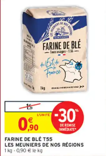 LES MEUNIERS DE NOS RÉGIONS FARINE DE BLÉ T55