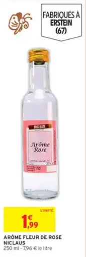 Intermarché NICLAUS Arôme Rose offre