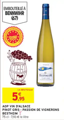 Intermarché BESTHEIM PINOT GRIS offre