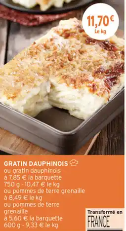 Intermarché Contact GRATIN DAUPHINOIS offre