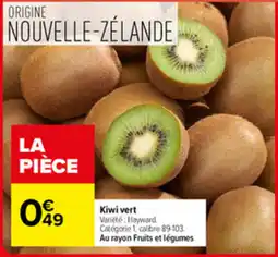 Carrefour Market Kiwi vert offre