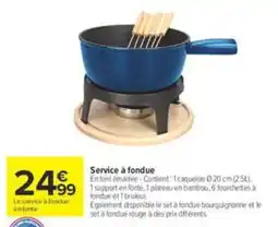 Carrefour Market Service à fondue offre